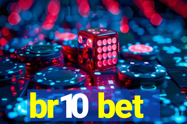 br10 bet